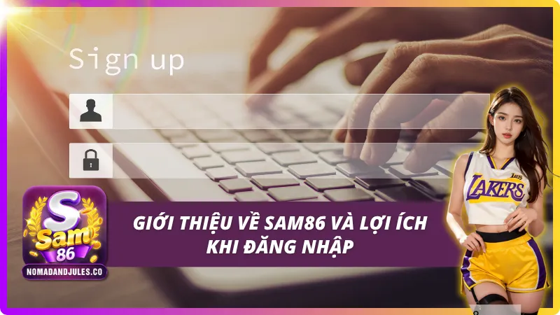 Giới thiệu đăng nhập SAM86
