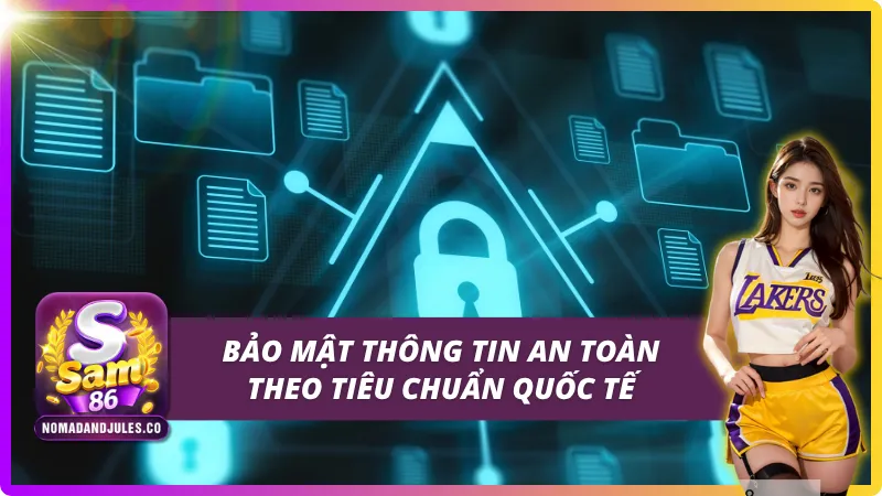 Bảo mật thông tin cá nhân của người chơi tại sảnh game SAM86